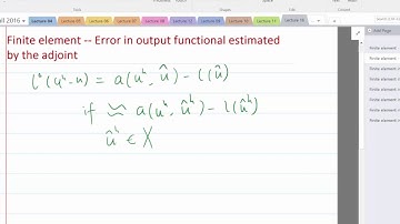 Lecture 16 Part 2: Adjoint-based error estimate in finite element II