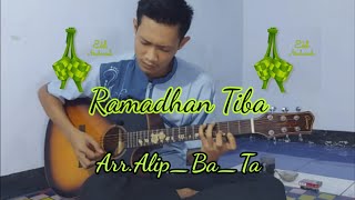 RAMADHAN TIBA (Arr.Alip_Ba_Ta) fingerstyle COVER