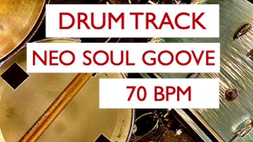 Drum Track NEO SOUL BEAT  70 BPM