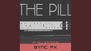 The Pill (Original Mix)