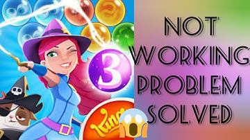 Solve "Bubble witch saga 3" App Not Working Problem |SR27SOLUTIONS