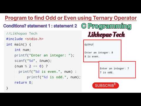 WAP to find Odd or Even using the Ternary Operator | @Likhopao | C programming #programming