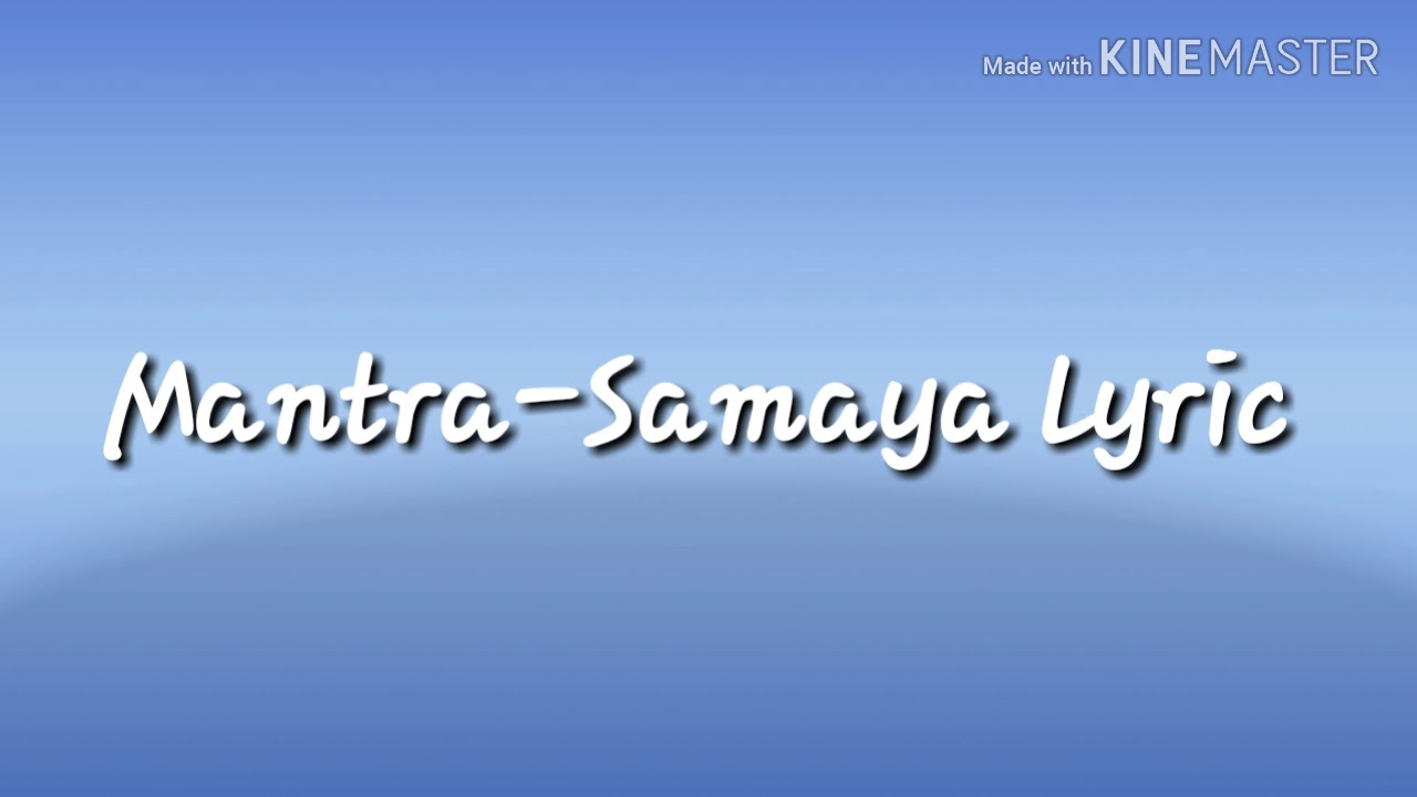 Mantra Samaya lyrics