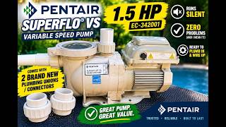 Pentair SuperFlo VS 342001 Installing New Plumbing Before I Sell It