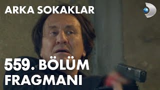 Arka Sokaklar 559. Bölüm Fragmanı