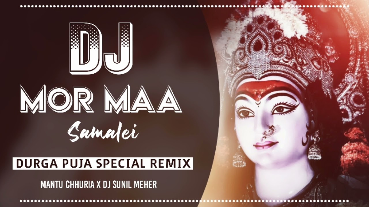 Mor Maa Samalei  Ft Mantu Chhuria  New Sambaopuri Bhajan Dj Song  Dj Sunil Meher Patnagarh