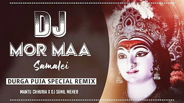 Mor Maa Samalei || Ft. Mantu Chhuria || New Sambaopuri Bhajan Dj Song || Dj Sunil Meher Patnagarh