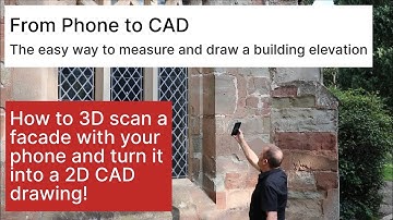 From 3D scan with your phone to 2D CAD elevation drawing