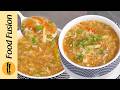 Hot & Sour Soup in Minutes | Storable Soup Base Recipe By Food Fusion