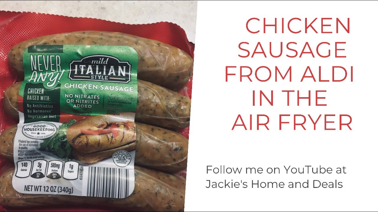(Thawed chicken sausage) from Aldi aldi airfryer sausageketo YouTube