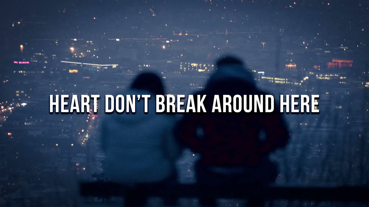 Hearts Dont Break Around Here Ed Sheeran (Lyric Video) YouTube Hearts Dont Break Around Here Ed Sheeran (Lyric Video) YouTube