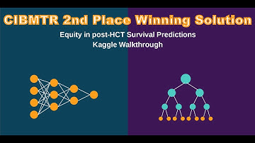 Kaggle CIBMTR 2nd Place Winning Solution Walkthrough