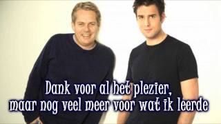 Nick & Thomas - Sterker Nu Dan Ooit (Lyrics) chords