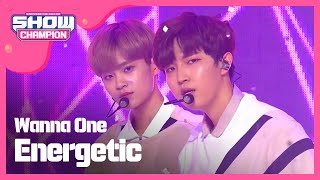 [Show Champion] 워너원 - 에너제틱 (Wanna One - Energetic) l EP.242(ENG/TH)