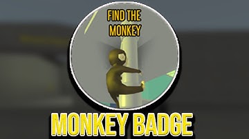 How to get the "Find The Monkey" SECRET Badge in PTFS (Roblox)