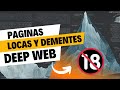 🔞 Paginas Locas dementes y desquiciadas de la deep web (+18) 🔞