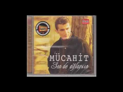 Mücahit - Her Şeyimsin