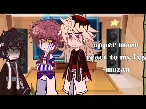 — UPPER MOONS + MUZAN REACT TO MY FYP!!! || Shitpost || enjoy ig