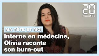 Santé mentale : Interne en médecine, Olivia raconte son burn-out