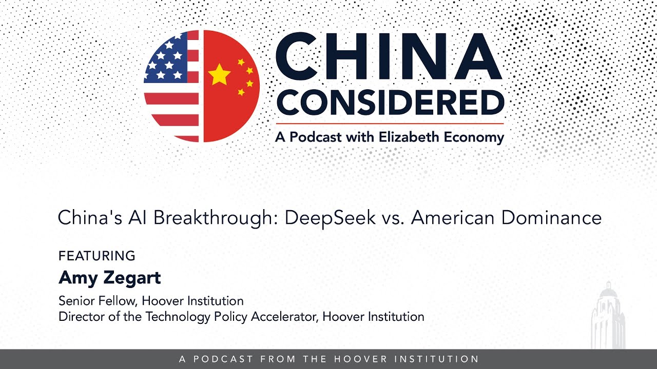China's AI Breakthrough: DeepSeek vs. American Dominance with Amy Zegart | Hoover Institution