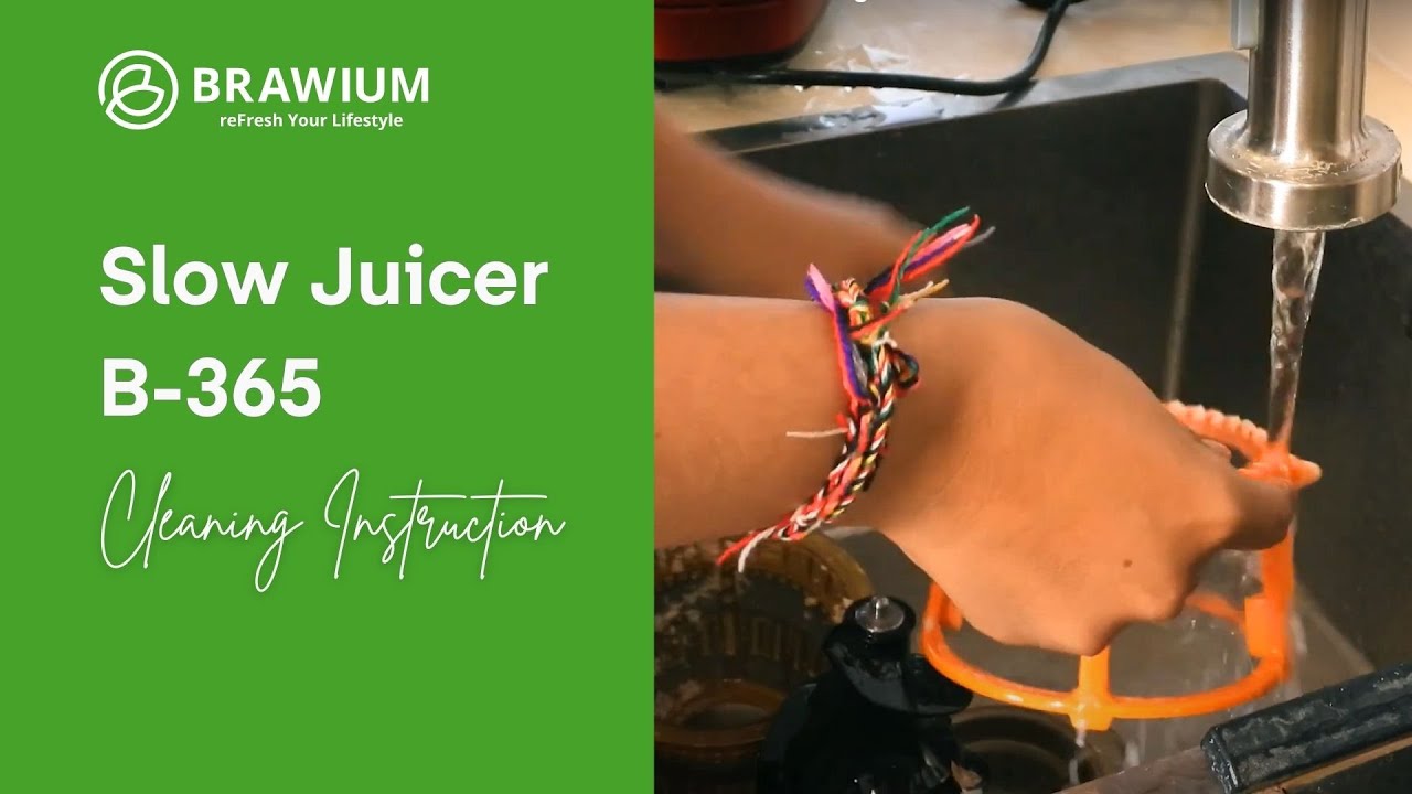 BRAWO Life Slow Juicer Cleaning Instruction