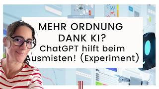 Download Lagu KI bringt Ordnung in mein Leben? Ausmisten mit ChatGPT? Geht das? Ich habe es ausprobiert! MP3 Download Lagu KI bringt Ordnung in mein Leben? Ausmisten mit ChatGPT? Geht das? Ich habe es ausprobiert! MP3