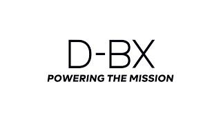 D-BX Powering the Mission (open caption) (internal)