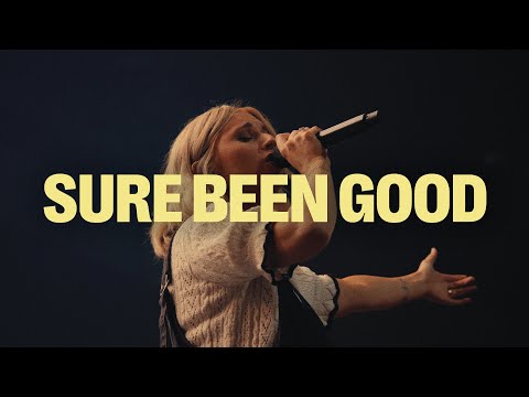 Sure Been Good (feat. Tiffany Hudson) | Elevation Worship