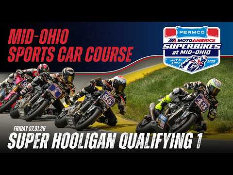 Mission Super Hooligan Qualifying 1 at Mid-Ohio 2026 | MotoAmerica