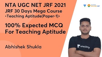 100% Expected MCQ | Teaching Aptitude | NTA UGC NET- JRF 2021 | Abhishek Shukla