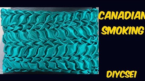 How to make throw pillows/canadian smocking/fabric manipulations/csei15