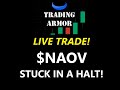 Live trade  halt on naov