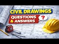 Civil Engineering DRAWINGS (Questions & Answers)