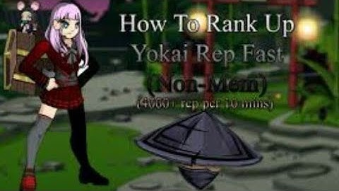Aqw how to rank10 yokai non member way