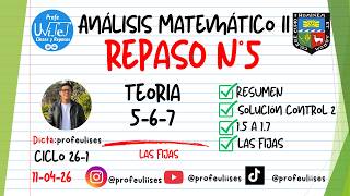 UNALM-AM2💎 Repaso 5 Repaso Teórico Temas 5-6-7 26-1😎 Verano