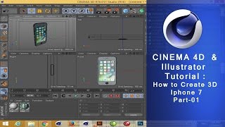 Celebrity CINEMA 4D  & Illustrator  Tutorial | How to Create 3D Iphone 7_Part_01 Profile