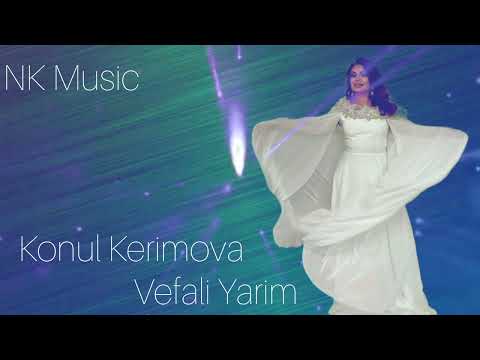 Konul Kerimova Vefali Yarim