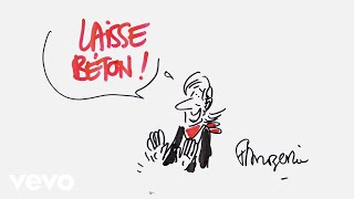 Video thumbnail of "Renaud - Laisse béton (Clip officiel)"