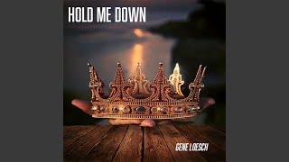 Hold Me Down (Radio Edit)
