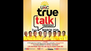 UNC True Talk - The Princes Town  Corporation