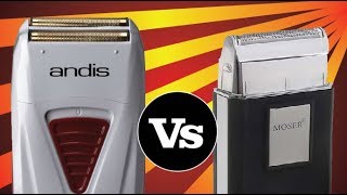 Moser Shaver VS Andis TS-1 ProFoil Lithium