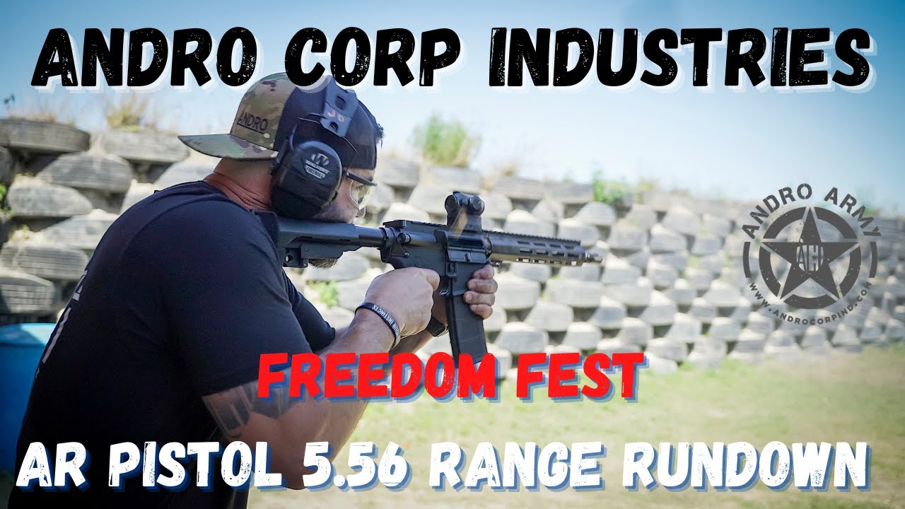 Andro's AR15 Pistol Range Breakdown || Andro Corp Industries FREEDOM FEST