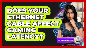 Does Your Ethernet Cable Affect Gaming Latency? - The Hardware Hub