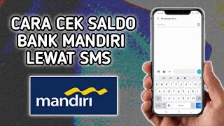 cara cek saldo bank mandiri lewat SMS