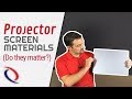 Does the Projector Screen Material Really Matter? | Tech Tip Tuesday