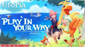 Utopia: Origin - Play in Your Way [Android iOS] Survival MMORPG
