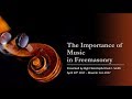Masonic Con 2017 Importance Of Music In Freemasonry Masonic Con 2017 Importance Of Music In Freemasonry