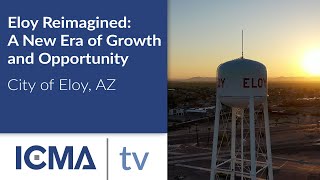 Eloy Reimagined: A New Era of Growth and Opportunity