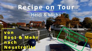 Über die Mecklenburger Kleinseen und die Havel nach Neustrelitz  (Recipe on Tour Staffel 4 Ep. 8).