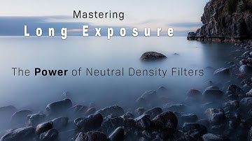 Mastering Long Exposure   The Power of Neutral Density Filters